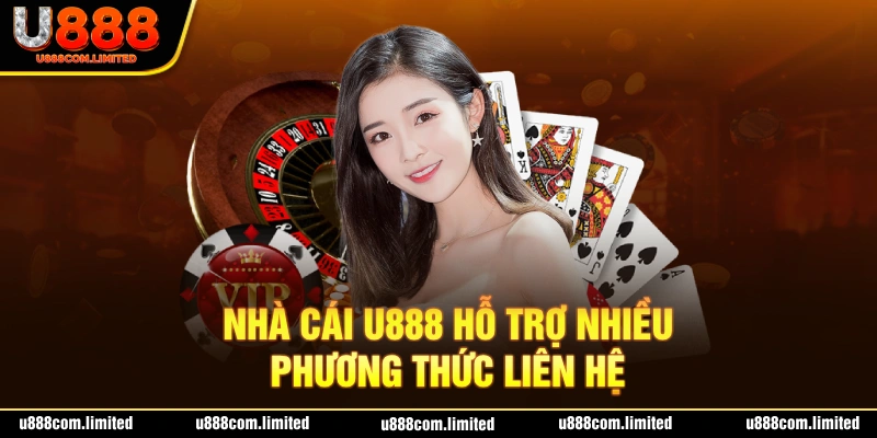 Liệt kê tình huống cần liên hệ U888
